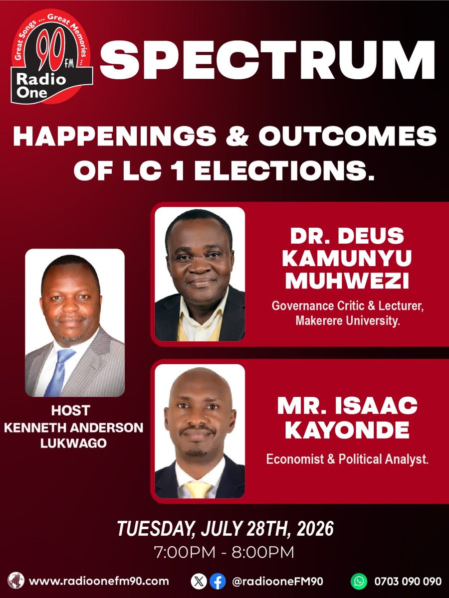 RadioOneFM90's tweet photo. ποΈ HAPPENINGS & OUTCOMES OF LC1 ELECTIONS
Join host @anderlukson as he hosts @kamunyumuhwezi & @izak_kay for an insightful discussion.
π
July, 28th, 2026
β° 7PM β 8PM
πΊ https://t.co/vQKCzYU9SA
π² WhatsApp: 0703 090 090
#RadioOneFM90 #LC1Elections #HappeningsAndOutcomes https://t.co/WhPqr8UWZT