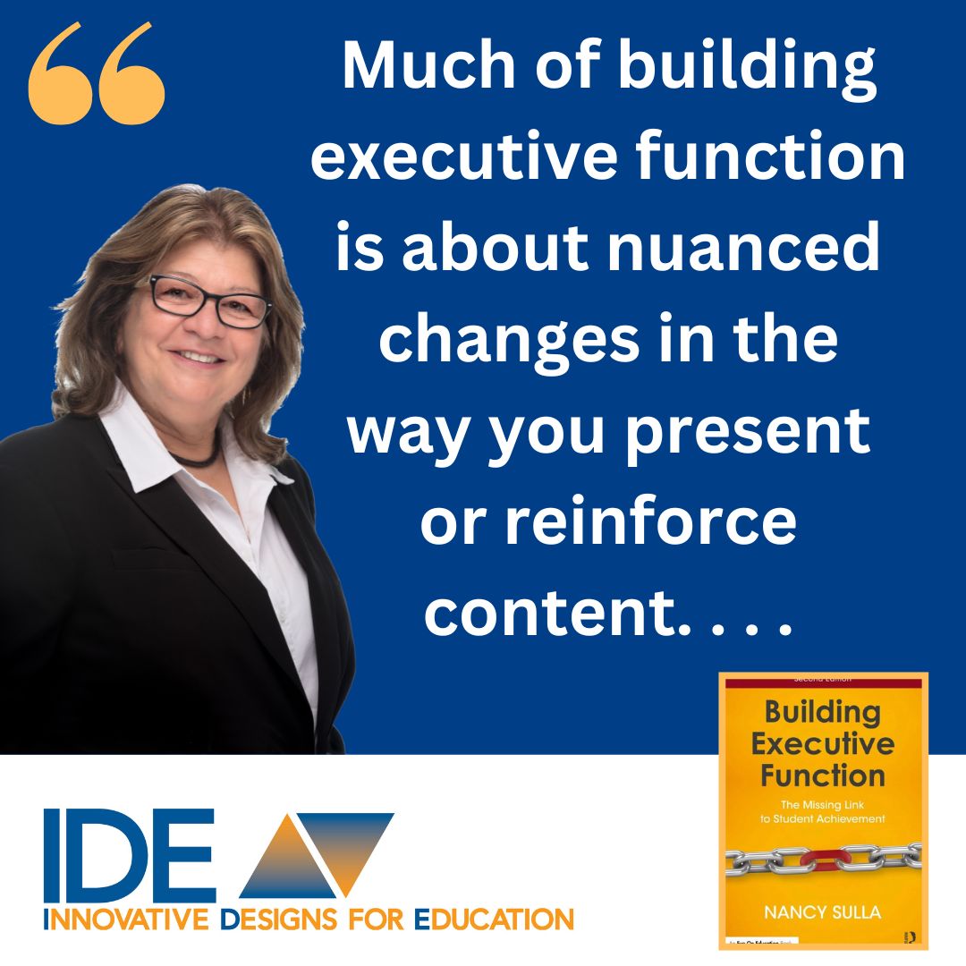 IDECorp's tweet photo. Executive function isn't something "extra" to teach; it happens in the way content is presented. Learn more in Dr. Nancy Sulla's book Building Executive Function: https://t.co/GvFDXWfJP1   @RoutledgeEOE https://t.co/CV1fQVzexC