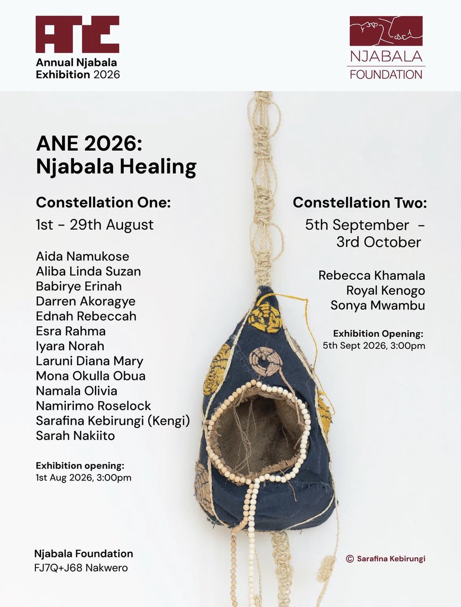 Njabala2's tweet photo. Mark your Calendars #ANE2026

Constellation 1:
1st - 29th August 2026
Exhibition opening &amp; Talk: 1st August, 3:00 pm

Constellation 2:
5th September - 3rd October 2026
Exhibition opening &amp; Talk: 5th September, 3:00 pm

RSVP &amp; reserve group transport with link in bio.
#healing https://t.co/nkTNXY1Wr2