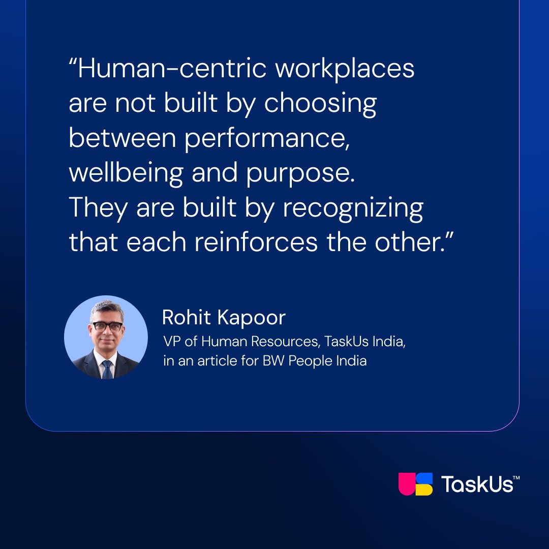 TaskUs's tweet photo. AI handles the routine while human ingenuity drives growth. 

In this article for BW People, TaskUs India’s VP for Human Resources Rohit Kapoor shares how to build a workplace where technology elevates people.

Read the full feature: https://t.co/btcYJwV0YE

#TaskUs #FutureOfWork #HumanCentricAI #DigitalTransformation