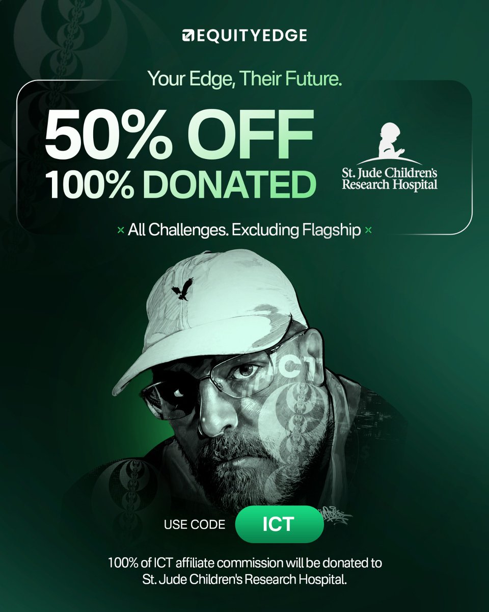 EquityEdgeUK's tweet photo. Your edge can help shape someone else’s future💕@I_Am_The_ICT 

For a limited time, get 50% off all Equity Edge challenges, excluding Flagship, using code ICT.

100% of the ICT affiliate commission will be donated to St. Jude Children’s Research Hospital, helping support the life-changing work they do for children and families.

But this offer is about more than trading.

At Equity Edge, we believe success should create impact beyond the charts. This is an opportunity to take your next step as a trader while contributing to something much bigger.

Use code ICT at checkout.

50% OFF. 100% DONATED.