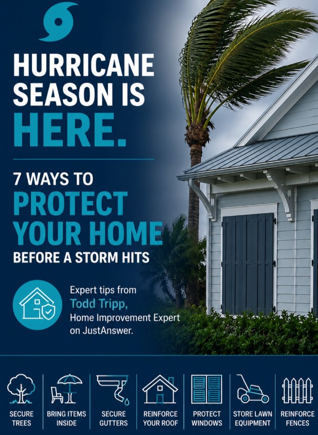 justanswer's tweet photo. Hurricane season is underway. 🌪️

JustAnswer Home Improvement Expert Todd Tripp shares 7 practical ways to help protect your home before severe weather arrives.

Read more:
 https://t.co/mQYRok6OwY

#HurricaneSeason #StormPrep #HomeSafety https://t.co/WabGYyxaFb