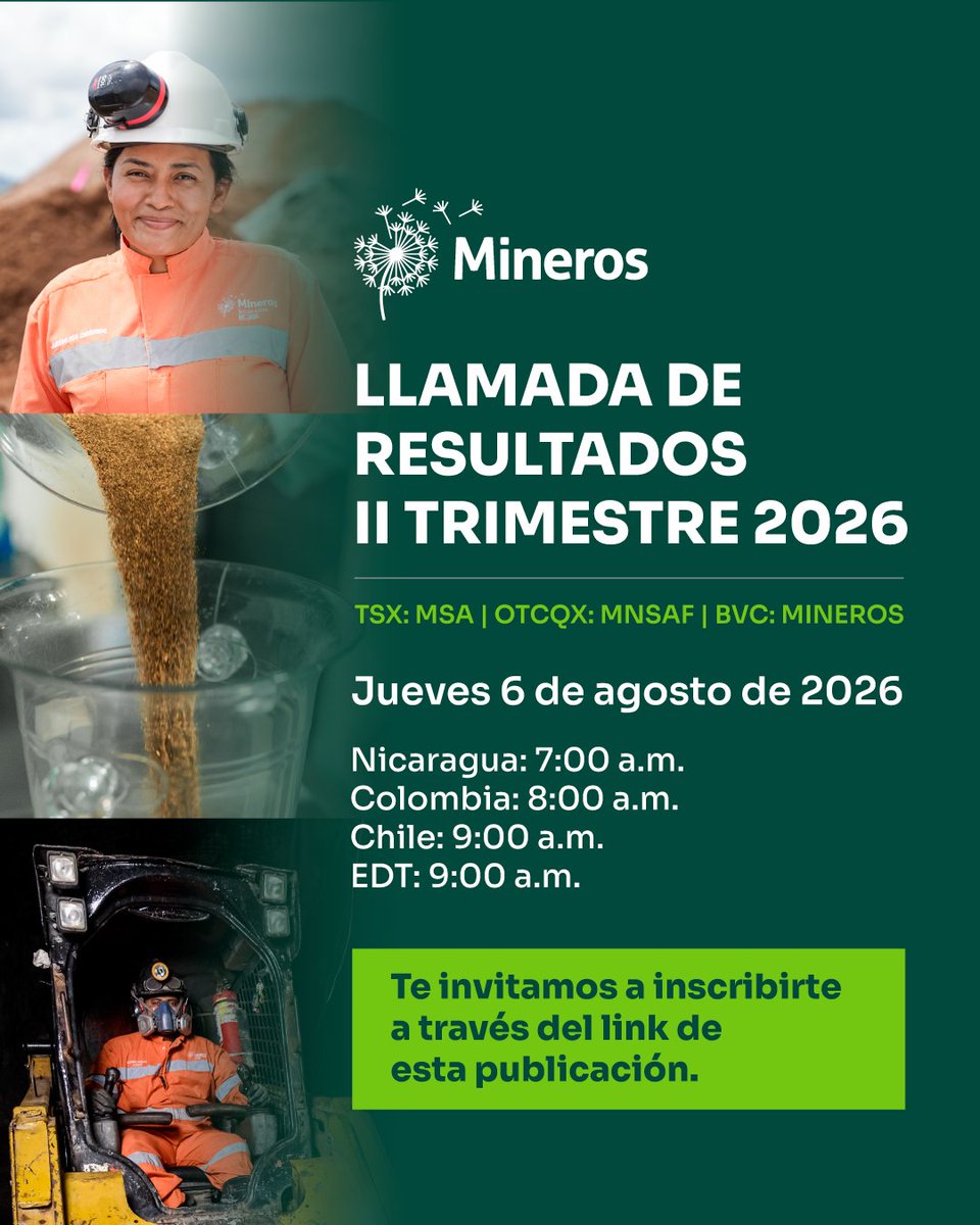 Mineros_sa's tweet photo. Los invitamos a nuestra Llamada de Resultados Financieros y Operacionales del segundo trimestre de 2026. 📈
Para asistir a la reunión virtual por favor registrarse en el siguiente link: https://t.co/w9Gux5s5f8 💻
#ResultadosFinancieros #Inversionistas #Q22026 https://t.co/auy6YiVD3i