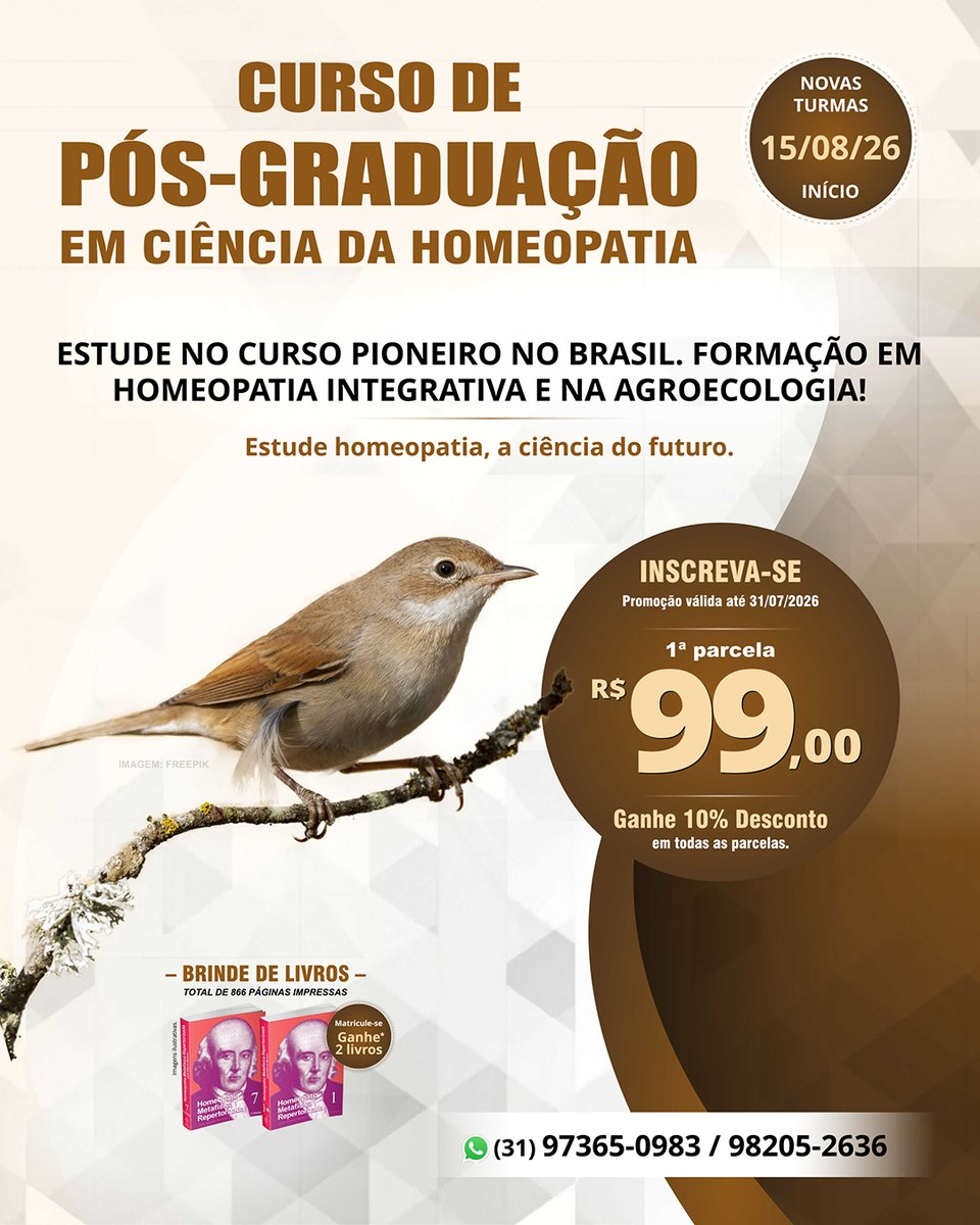 CursoHomeopatia's tweet photo. CURSO DE PÓS-GRADUAÇÃO EM CIÊNCIA DA HOMEOPATIA

CURSO EM 12 MESES
AULAS AO VIVO E AULAS GRAVADAS
📍 MATRICULE-SE na turma de Agosto/2026!

INÍCIO: 15 e 16/08/2026
DURAÇÃO: 12 meses
CARGA HORÁRIA: 800h
CERTIFICADO.

🌐 https://t.co/VFyTrAd7q5
📞 (31) 98205-2636 / 97365-0983 https://t.co/NbNRJ7ndJc