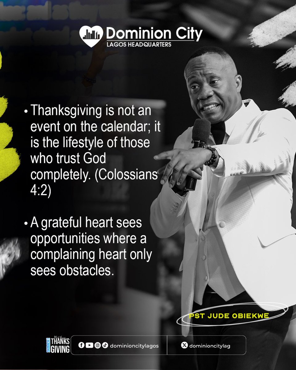 dominioncitylag's tweet photo. Sermon Nuggets by Pastor Jude Obiekwe on Thanksgiving.
#DCLagosHq #DominionCity #Shabach #MidyearThanksgiving https://t.co/jZ5B2VftPq