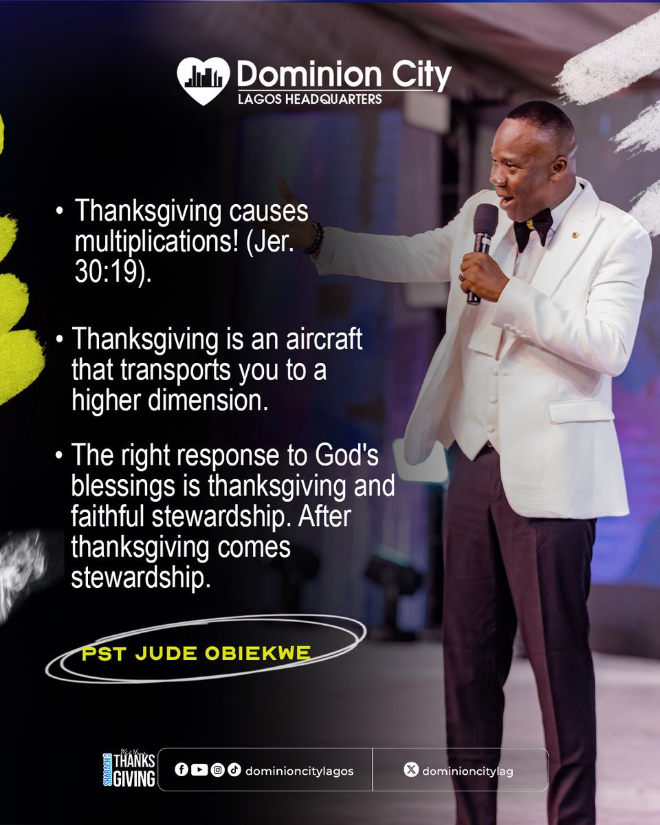 dominioncitylag's tweet photo. Sermon Nuggets by Pastor Jude Obiekwe on Thanksgiving.
#DCLagosHq #DominionCity #Shabach #MidyearThanksgiving https://t.co/jZ5B2VftPq