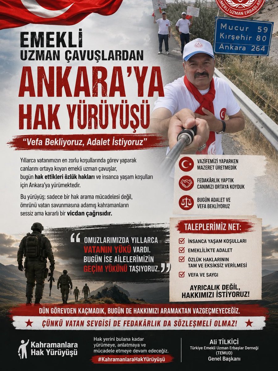 alitilkici38's tweet photo. Emekli Uzman Çavuşlar Ankara yolunda…

Bu yürüyüş bir ayrıcalık talebi değil, yılların emeğinin ve fedakârlığının karşılığını alma mücadelesidir.

Yıllarca en zorlu görevlerde milletimiz için canımızı ortaya koyduk. Bugün ise insanca yaşam, adil emeklilik ve hak ettiğimiz özlük hakları için yürüyoruz.

Vatan savunmasının karşılığı lütuf değil, haktır.

Hak yerini bulana kadar yürümeye, anlatmaya ve mücadele etmeye devam edeceğiz.

🇹🇷 Vefa bekliyoruz, adalet istiyoruz.

#KahramanlaraHakYürüyüşü #UzmanÇavuş #TEMUD
@TEMUD_2024