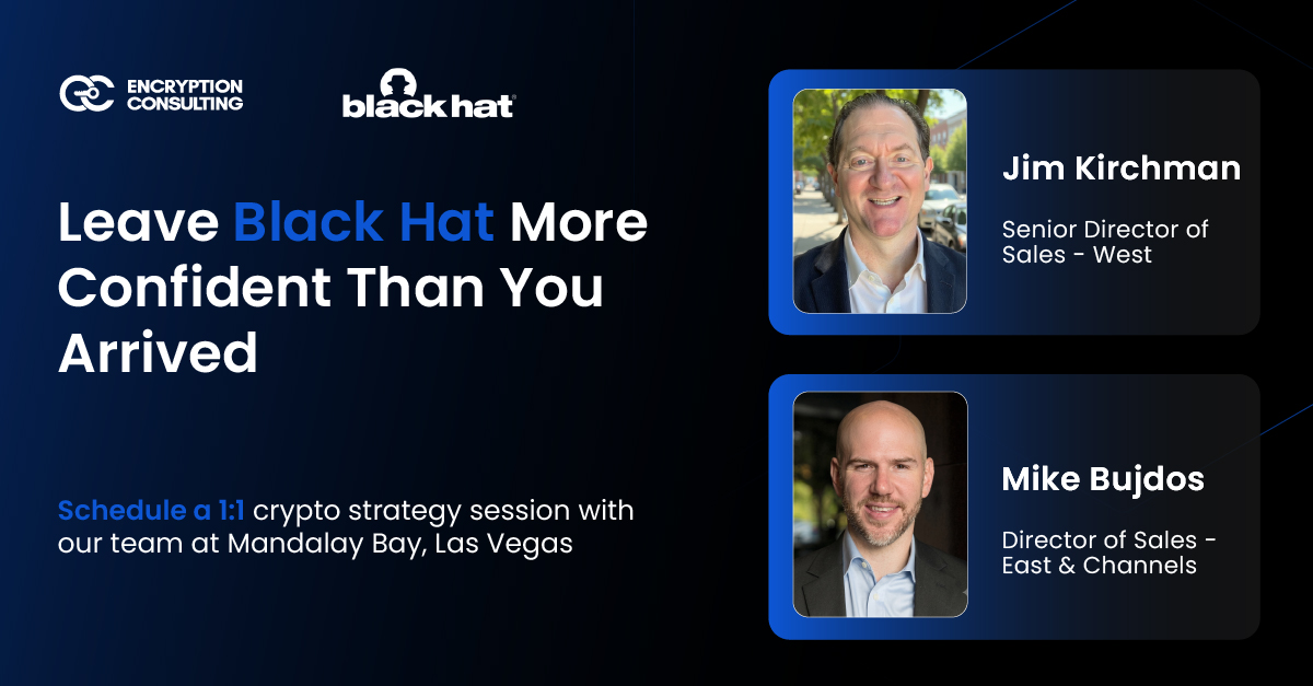 encryptioncons's tweet photo. Let's talk about the challenges shaping the future of cryptography, from certificate lifecycle management and crypto-agility to post-quantum readiness, PKI modernization, and code signing.

Meet Jim Kirchman and Mike Bujdos for a 1:1 conversation at Mandalay Bay. Whether you're planning your next security initiative or tackling today's cryptographic challenges, our team is here to assist you.

📍 Black Hat USA | Mandalay Bay, Las Vegas

Book your meeting today, we look forward to connecting with you: https://t.co/eoEgPIrNak

#BlackHatUSA #BlackHat #CyberSecurity #PKI #EncryptionConsulting