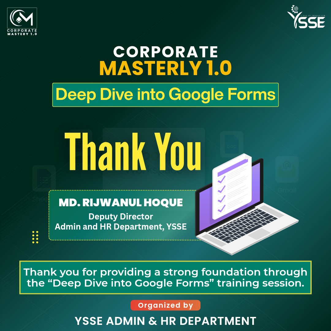 YSSEGLOBAL's tweet photo. 🌟 Thank you, Md. Rijwanul Hoque, for an insightful session on "Deep Dive into Google Forms." Your practical guidance made learning engaging and impactful.
📸 Session highlights!
#YSSE #CorporateMastery #GoogleForms https://t.co/qLsNOH2jbp