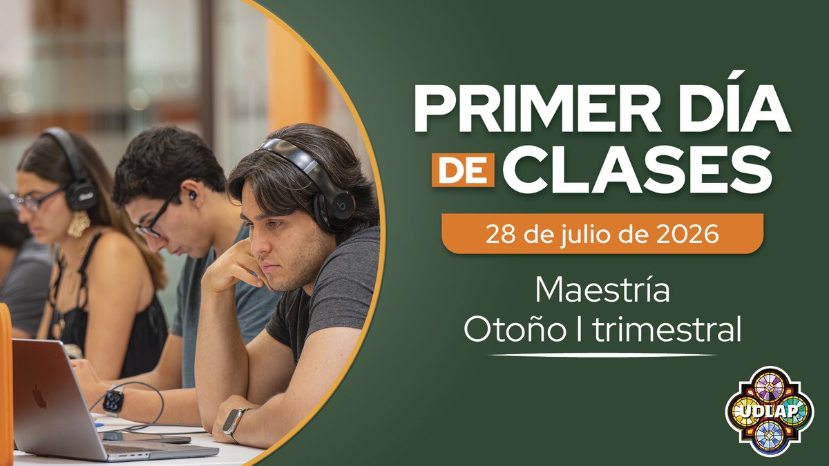 EscolarUDLAP's tweet photo. 🎓 ¡Hoy iniciamos Otoño I 2026!
 
    📚 Bienvenido a un nuevo periodo académico.
    💪 ¡Mucho éxito!
 
    #PrimerDíaDeClases #ServiciosEscolares #UDLAP https://t.co/jvAgKQoIAO