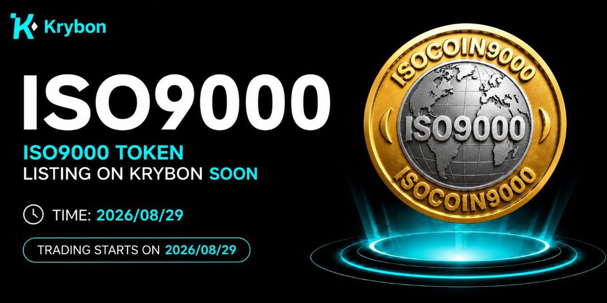 Krybon_Exchange's tweet photo. 🚀 NEW UPCOMING LISTING
@ISO9CapiTaL will soon be listed on Krybon Exchange! 🎉

🪙 Trading Pair: ISO9000 /USDT
📥 Deposit: Coming Soon
📈 Trading Starts: 2026/08/29

Sign up at https://t.co/AgrtKxFM7v and get ready to trade! 🚀

🌐 Official Links:
Website:
https://t.co/JsV0nk9sNG
Twitter  (X):
https://t.co/73YtGb5y4y
Telegram:
https://t.co/WQKLWlnTPI
Other Links:
https://t.co/W17SclnbDX

#KrybonListing #ISO9CapiTaL #NewListing