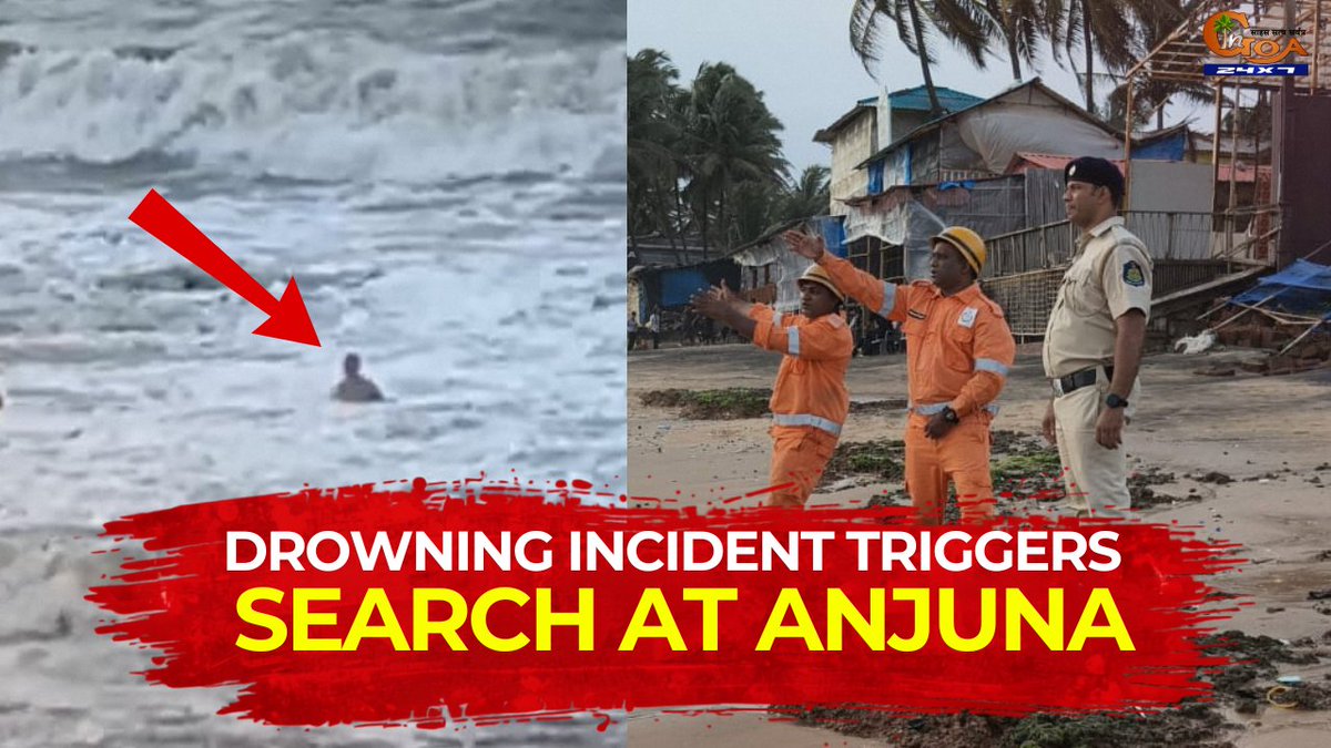 InGoa24x7's tweet photo. Drowning Incident Triggers Search at Anjuna
WATCH:https://t.co/EJ2YelSthh
#InGoaNews #InGoa #Goa #GoaNews #AnjunaBeach #Drowning #SearchOperation #GoaPolice #RescueOperation #BeachSafety #BreakingNews #GoaUpdates https://t.co/jF4qRcgSHO