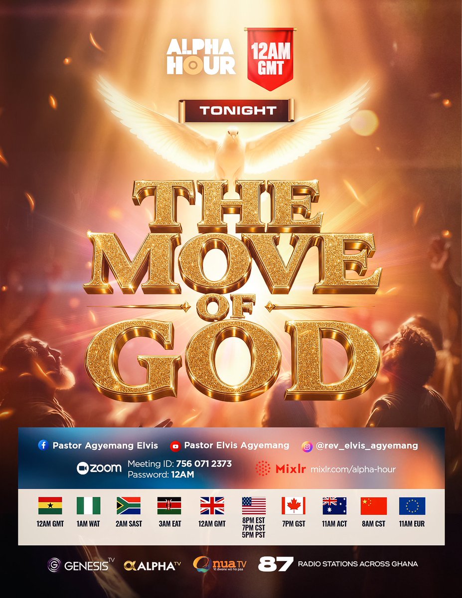 REAgyemang's tweet photo. Jeremiah 32:27 KJV
Behold, I am the LORD, the God of all flesh: is there any thing too hard for me?

There is nothing beyond God's power. Whatever you are trusting God for, as we yield ourselves to the move of God tonight, every answer shall be released in Jesus' Name. 

Alpharians, join tonight's episode with great expectation. The Hand of God will move over every impossible situation. Don’t miss Alpha Hour tonight.  

Invite your family, friends, and loved ones. Share the link everywhere and let's meet on the Altar of Fire🔥🔥🔥

📍Alpha Hour | LIVE at 12AM Ghana Time
📝 Come with your Joy List
🍷 Prepare your Communion
📞 Call a friend, tag someone, and share the link.

Follow the Pastor Elvis Agyemang WhatsApp channel: https://t.co/894tLZvgwC

#alphahour #PastorElvis #EverydayWithGodIsEverydayInVictory