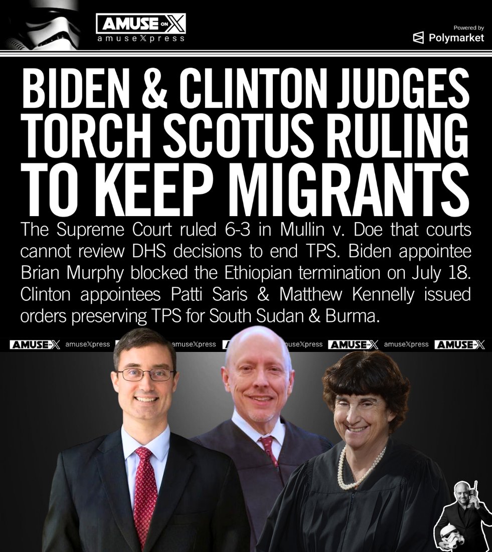 amuse's tweet photo. LAWFARE: Democrat judges are openly defying SCOTUS to delay the removal of migrants in an attempt to run out the clock. They know they are breaking the law, but they also know Congress won't do anything about it. Three more Biden and Clinton judges are blocking Trump's decision to end TPS.