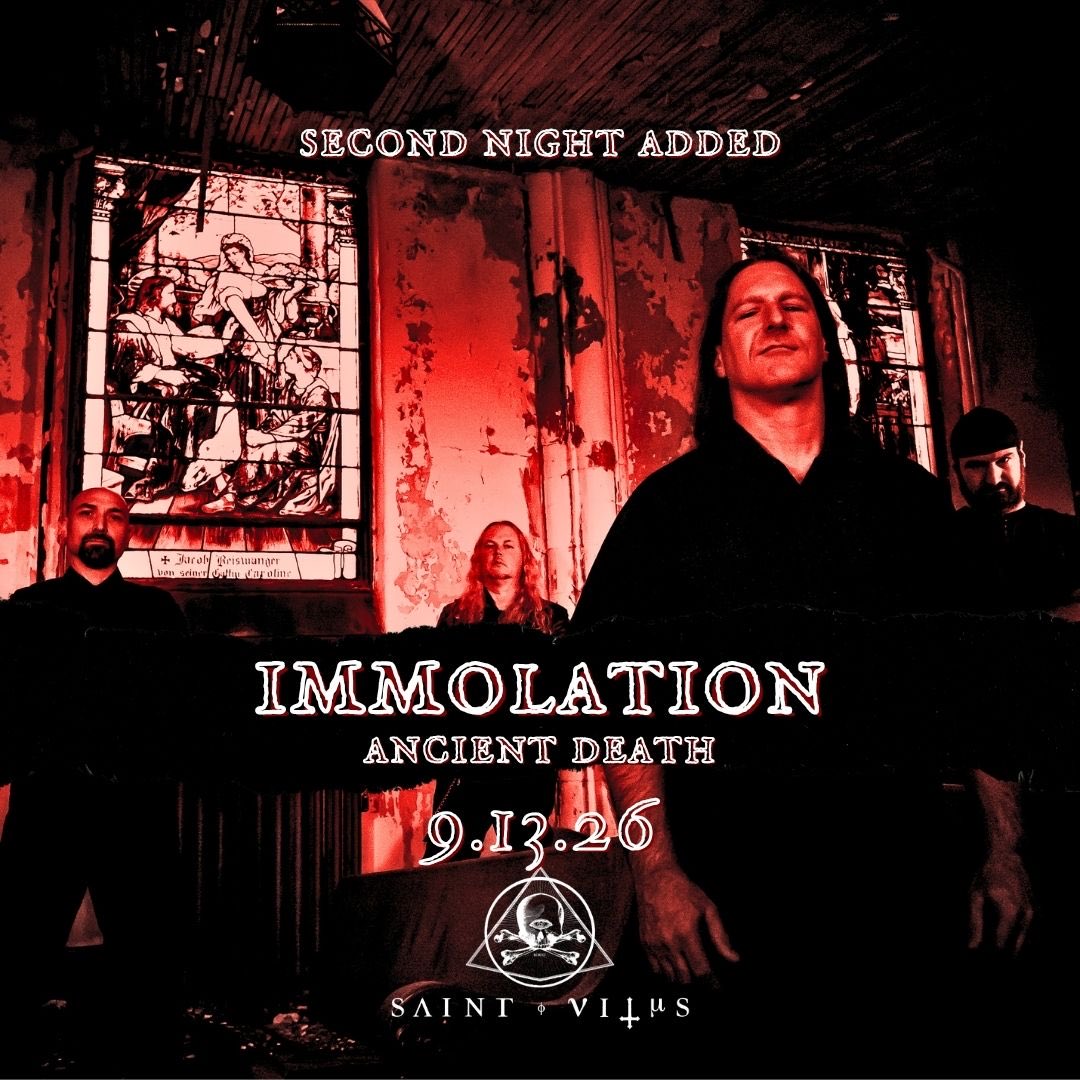Immolation's tweet photo. SECOND SHOW ADDED! 💀 Sunday 9/13 has been added @saintvitusbar !! Tickets go on sale this Friday!  @saintvitusbar @nuclearblastrecords 

Sept 13 – Brooklyn, NY – Saint Vitus
 
Tickets On Sale: Friday, July 31 @ 10:00 AM EST

Ticket link: https://t.co/lEmn977sPz https://t.co/x0Kr77T8Tu