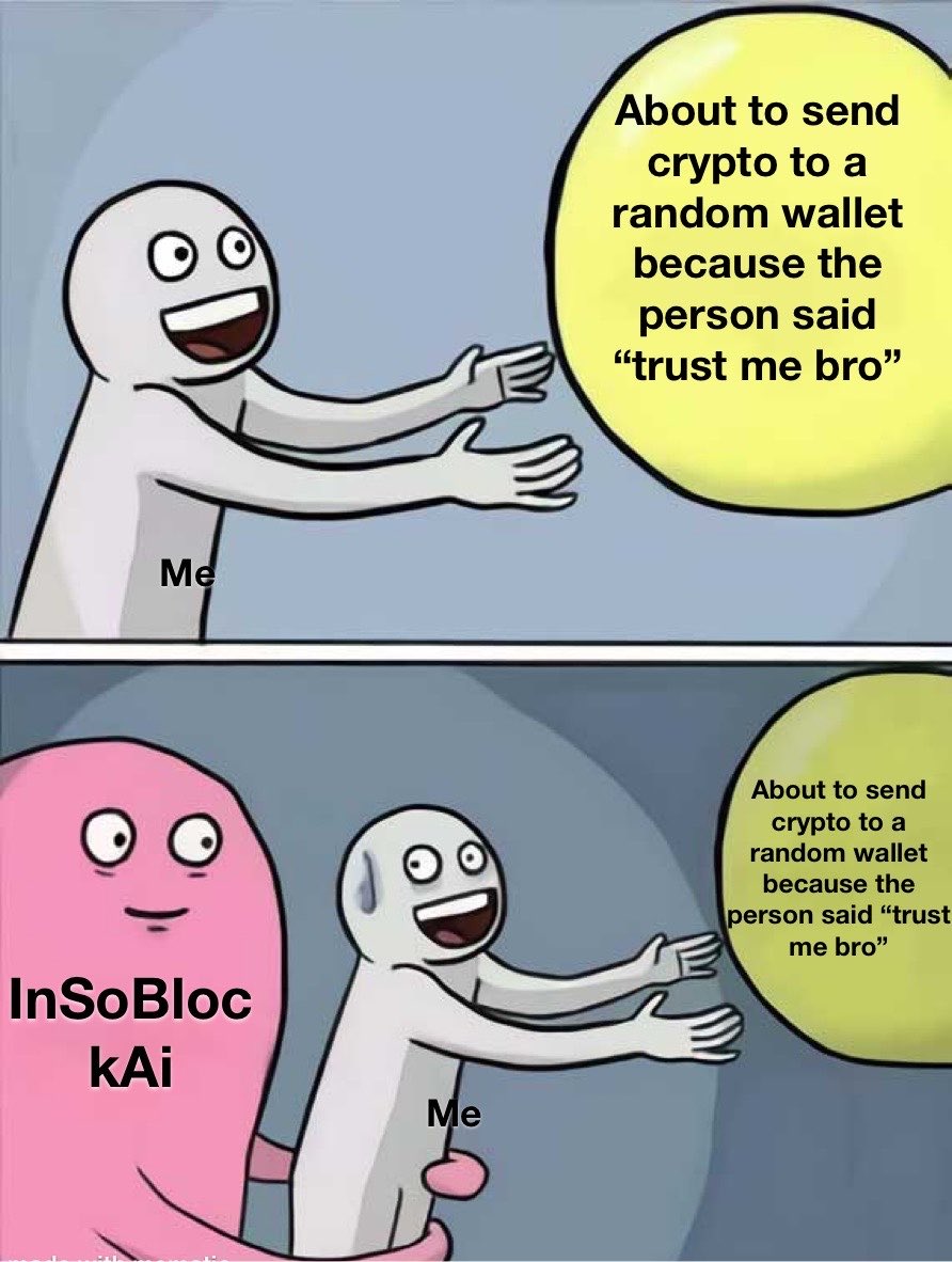 enyolabby's tweet photo. Random person : “Trust me bro, send the crypto.”
InSoBlokAI: “Nice try. Let’s check that wallet first.” 👀😂
Because in Web3, trust shouldn’t be a guess. Trust before value moves. 🛡️
@InSoBlokAI $INSO
#InSoBlokAI #INSO #Web3 #Crypto #DeFi https://t.co/SiCdcvwqcz