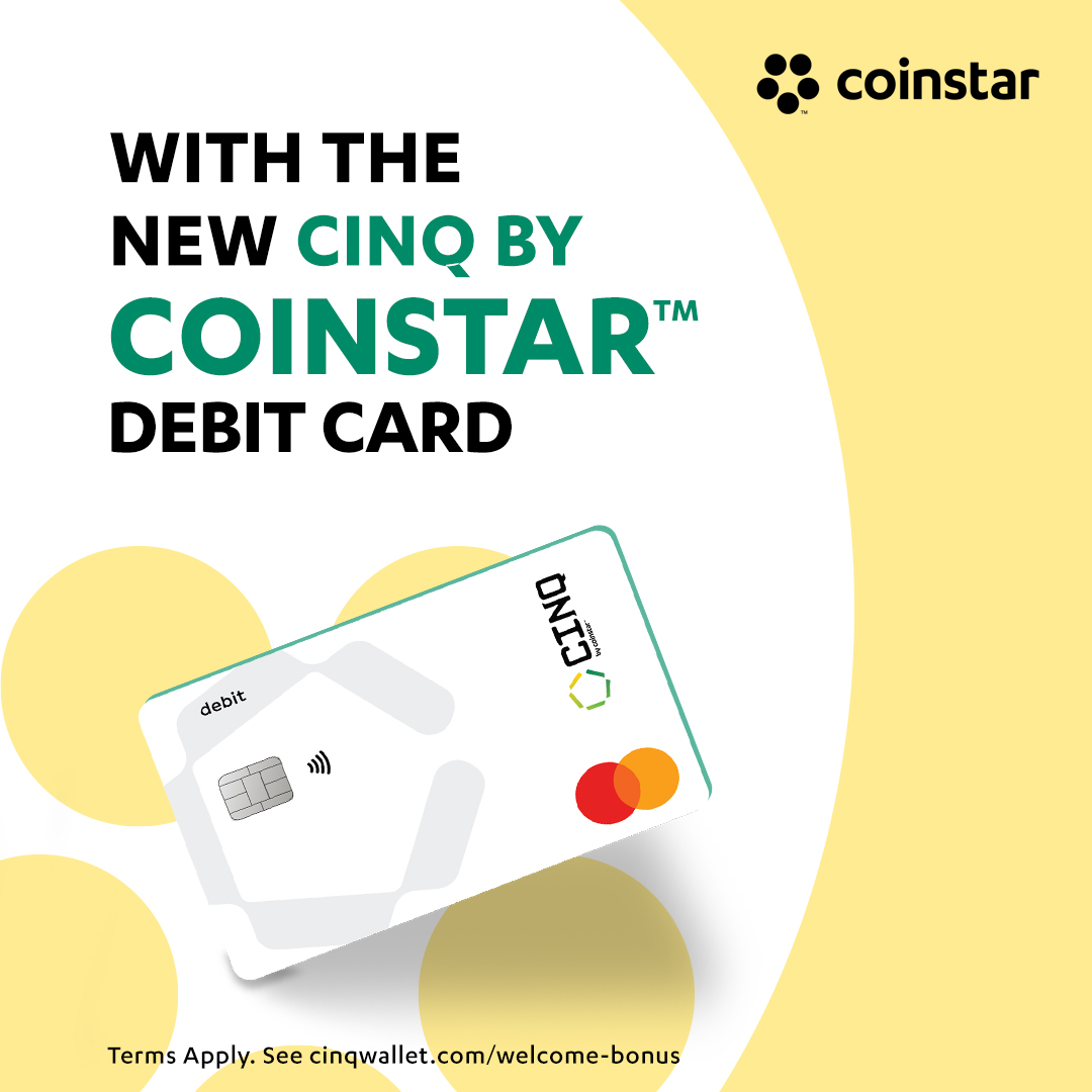 CINQbyCoinstar's tweet photo. Your new card comes with a bonus. Sign up for the CINQ by Coinstar™ Debit Card and earn up to $25 in rewards in your first 30 days. No credit check. No hidden fees. Money on your terms, from day one. New customers only. Activate by September 28 to qualify. Get started at the link.

—
All bonus actions must be completed within 30 days of card activation. Open to cardholders with card activation dates between 06/29/2026 to 09/28/2026. U.S. residents (excl. CT), 18+ only. Limit 1 bonus per offer, per individual and account. Full rules and terms at https://t.co/h6euyEFg1y. Coinstar is not a bank. The Coinstar Debit Card is issued by Lead Bank, Member FDIC. Fees apply. See https://t.co/T4X2iWmWds for more details.