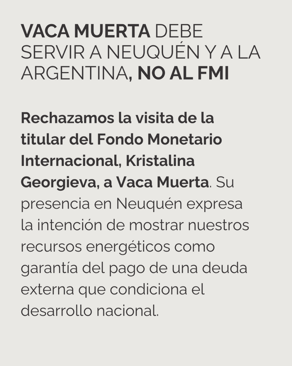 jesusescobarnqn's tweet photo. Vaca Muerta debe servir al desarrollo de la Argentina, no al FMI. https://t.co/39AhfLRYuF