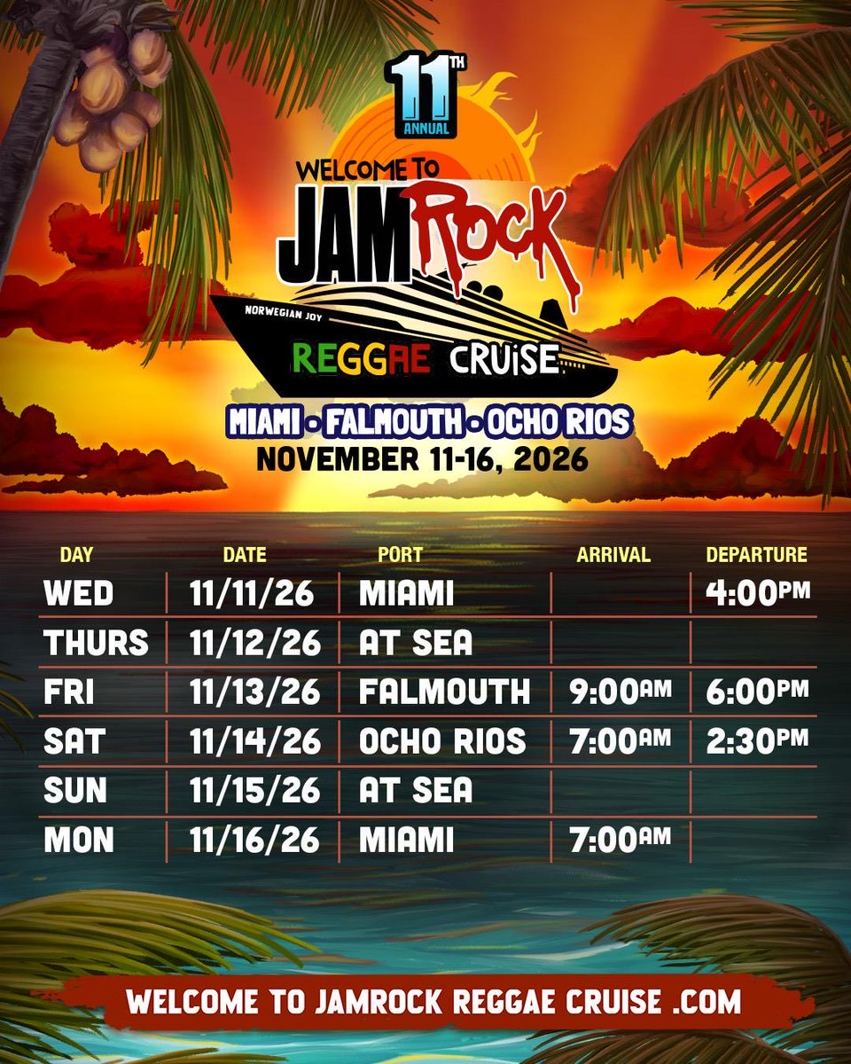 wtjrc's tweet photo. Check out our cruise schedule, and port times, for Falmouth and Ocho Rios‼️
The 11th Annual Welcome to Jamrock Reggae Cruise is taking place November 11-16, 2026. 🚢🌊
If you haven’t locked your spot, do so via link 🔗 in bio, or call ☎️ 215-663-8800, M–F between 9AM–5PM EST. https://t.co/yVWLpMBsHd