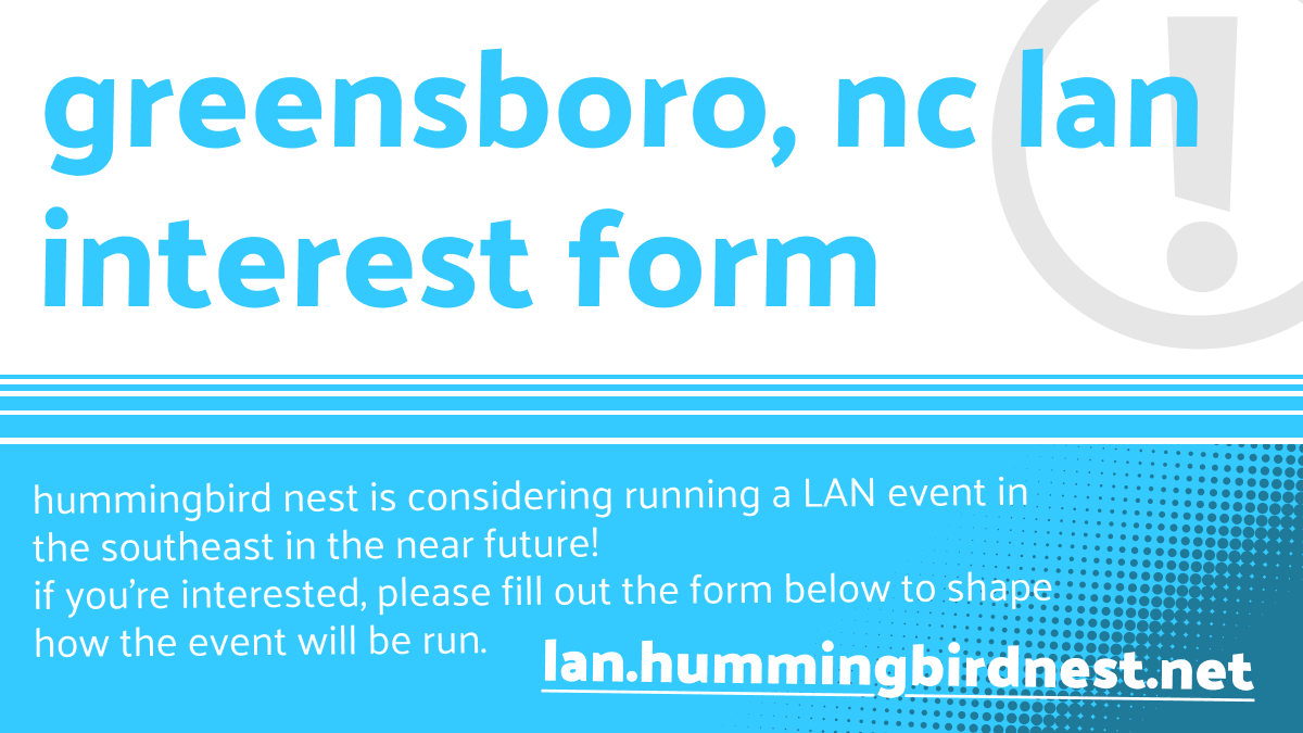 HNestTetris's tweet photo. We're considering running a LAN event in the near future, and would like your input on how it should be run! If you're able to attend an event in Greensboro, NC, please fill out our interest form (linked below): https://t.co/Ps53sPGUTR