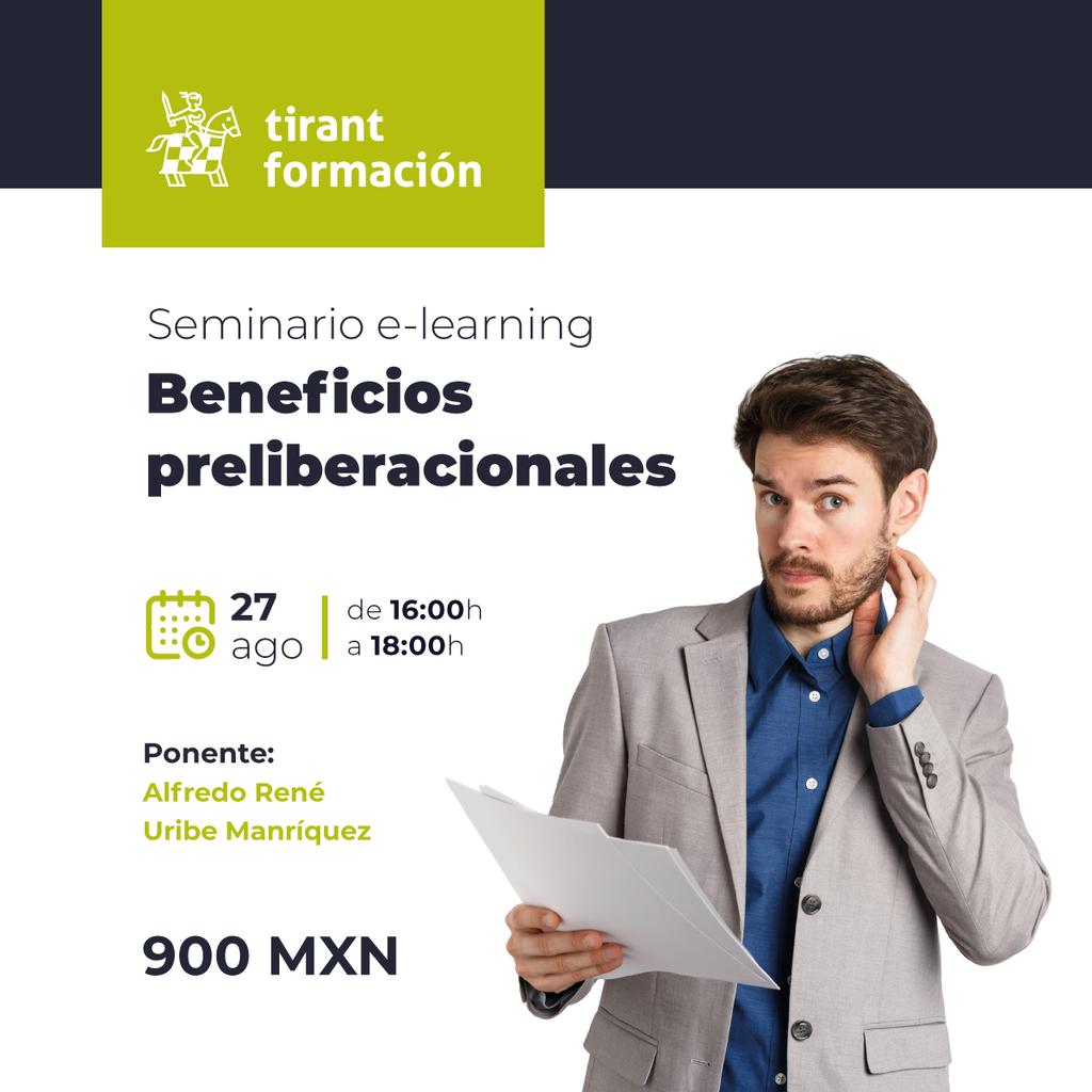 Tirantmexico's tweet photo. 📚 En agosto lanzamos 4 #seminariostirant online para actualizar tu práctica legal:

🏠 Contratos inmobiliarios 
🤝 Contrato de franquicia 
⚖️ Beneficios preliberacionales 
🧾 Sellos digitales SAT 

Cupo limitado 👉 https://t.co/2aj7a8TSWq https://t.co/IXlZccShGF
