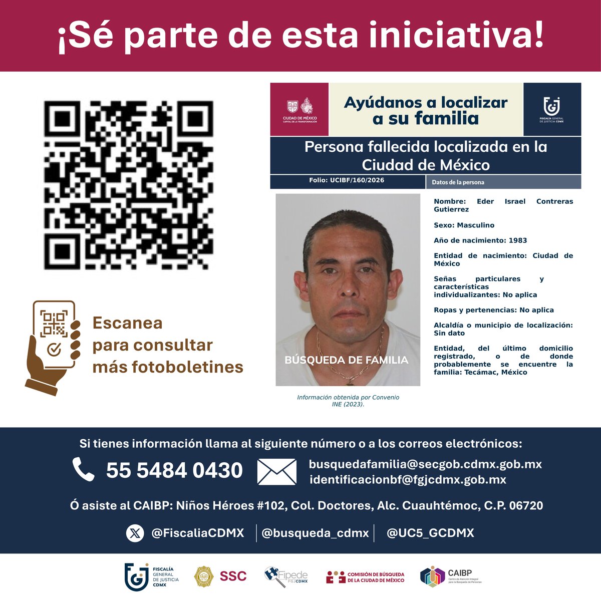 BoletinCBPCDMX's tweet photo. Tu apoyo es fundamental para que las personas fallecidas no reclamadas puedan regresar a casa de manera digna con sus familias.
Solicitamos su colaboración para la localización de sus familiares.   
¿Tienes información?  
¡Comunícate a los teléfonos!  
*0311 | 55 5484 0430 | 1/3 https://t.co/OOmihq33eC