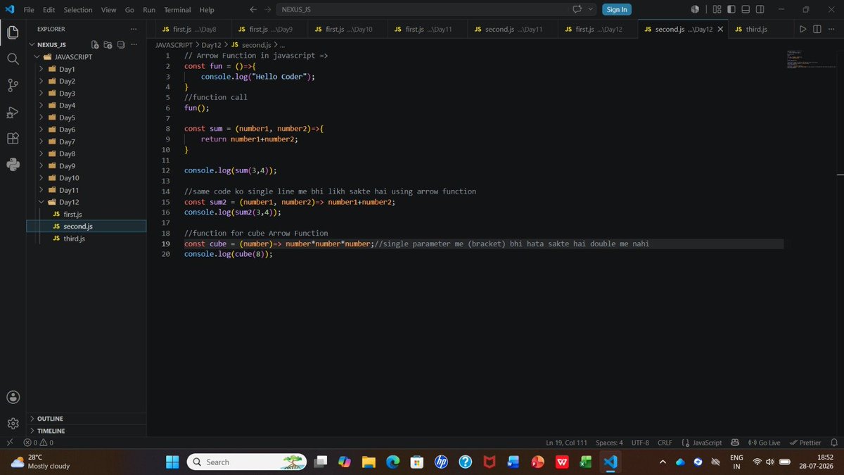 ArpitKumar4527's tweet photo. Day 43 of my Web Development Journey 🚀
Today I learned JavaScript Functions, including Arrow Functions, and understood how they make code cleaner and more concise. ⚡💻

COMPLETED Lecture 12:✅

#JavaScript #WebDevelopment #100DaysOfCode #Coding https://t.co/Df75O98CWL