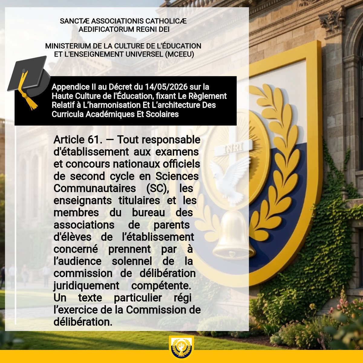 mceeu_acbrd's tweet photo. _
SYSTÈME ÉDUCATIF DE LA SAINTE ASSOCIATION DANS TOUS LES ÉTATS-NATIONS (PAYS)

📄 Appendice II au Décret du 14/05/2026  disponible dans le Pandectae Altae Culturae Educationis et Magisterii Universalis. Lecture et lien de téléchargement ➡️ https://t.co/IpXOo3KiDT https://t.co/SWo5CpmJ3Q