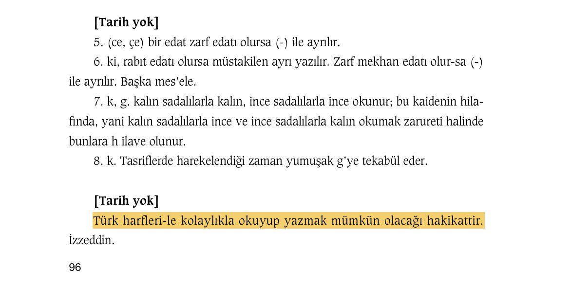 duyguddlgr's tweet photo. İsmet İnönü'nün defterleri çok iyi. Mesela bu defterler sayesinde 5 Nisan 1925'te saat dörtte Atatürk'ün elini köpeklerin ısırdığını biliyoruz. Daha alfabe resmileşmeden oturup yeni yazıyı çalıştığını, "bu harflerle yazmak çok kolay olacak" diye not düştüğünü biliyoruz. Boks, dereden atlama gibi aktiviteler yaptıklarını biliyoruz. 

YKY dev bir hizmet yapmış ve İsmet İnönü'nün 1919-1973 arasında tuttuğu minik ajandaları toplayıp kitap haline getirmiş. Adı "Defterler".

Defterlerin içinde İnönü'nün not düştüğü bazı telgraflar, Cumhuriyet kurulduktan sonra Anadolu'daki ziyaretleri filan da var. Bu ziyaretler çok yoğun geçmiş bu arada ve Anadolu'nun o dönemki haliyle ilgili de güzel bilgiler veriyor.

"Bu ülke sıfırdan inşa edildi" diyoruz elbet ama bu sıfırın pratikte nasıl gözüktüğünü tahayyül etmek zor. Bu küçük notlar, ülkemizin yaşadığı dev süreçleri ve değişimi gözler önüne sermesi yönünden çok çok değerli.

Ayrıca, İsmet İnönü'nün kişiliğini gösteren bolca ipucu da var. Benim adıma, kafamdaki İnönü'den farklı; daha demokrat (bazen Atatürk'ten bile daha demokrat hatta), daha duygusal (oğlu için "Oğlum olmuş. Ne güzel oğlum." diye not düşecek kadar -maalesef 2 yaşındayken vefat eden oğlu İzzet İnönü-) bir profil çizdi. 

Henüz kitabın çok başındayım ama şimdiden güzel bir deneyim oluyor.

(Reklam değil ama reklam diye not düşelim, yayınevi adı verdik)