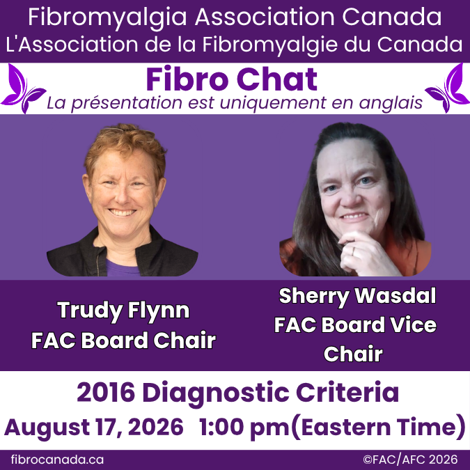 fibrocanada's tweet photo. FIBRO CHAT with Trudy &amp; Sherry

📅 Monday, August 17, 2026
🕐 1:00 PM ET

Join us as we explore the 2016 Fibromyalgia Diagnostic Criteria—how they're used, what changed, and why they matter.

➡️ Register: https://t.co/lZMrSOhC32

#FAC  #Fibromyalgia #FibroChat #MakeFibroVisible https://t.co/WeiNXW0oak