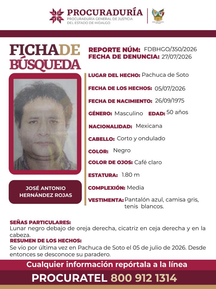 PGJE_Hidalgo's tweet photo. Solicitamos tu apoyo con la #DIFUSIÓN de la #FichaDeBúsqueda para localizar a JOSÉ ANTONIO HERNÁNDEZ ROJAS. Si tienes información, comunícate ☎️8009121314 PROCURATEL.
#PGJEH #CadaSegundoCuenta #TuAyudaCuenta #ActuemosRápido https://t.co/cNcrx2H36l