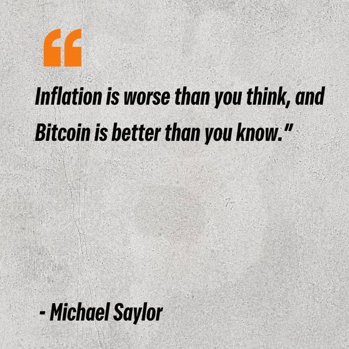 TrendingBitcoin's tweet photo. MICHAEL SAYLOR: "INFLATION IS WORSE THAN YOU THINK, AND BITCOIN IS BETTER THAN YOU KNOW." https://t.co/Goss7qGdxw