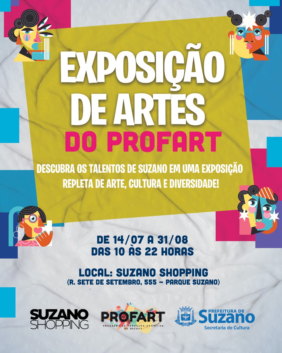presuzano's tweet photo. EXPOSIÇÃO DE ARTES DO PROFART É PRORROGADA!🎨
Agora você tem mais tempo para conhecer os trabalhos produzidos pelos talentos de Suzano! A mostra segue em cartaz até o dia 31 de agosto. 
📍 Suzano Shopping 
🕙 Visitação gratuita, das 10 às 22 horas. https://t.co/IeQRvZxQII