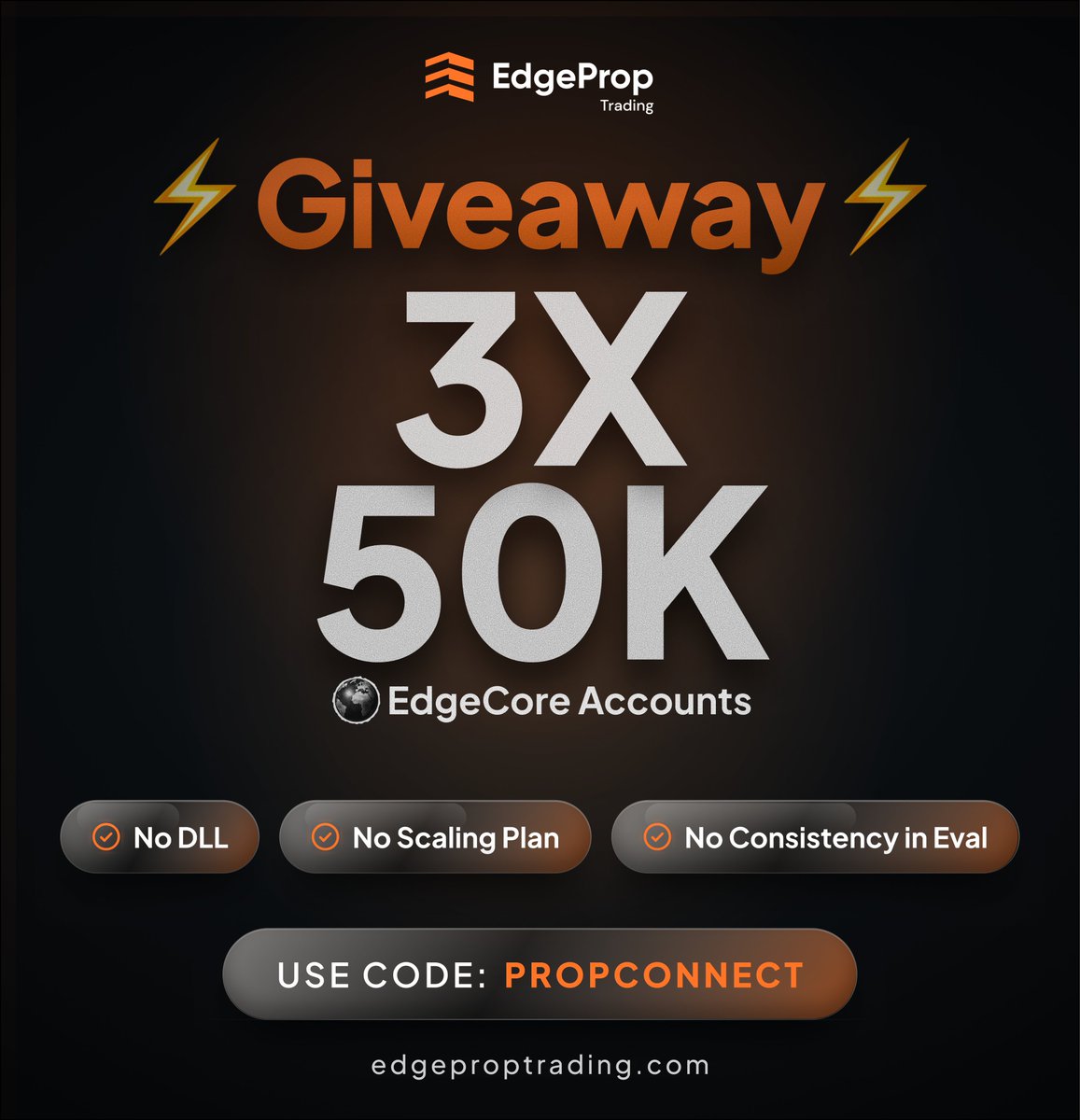 PropFconnect's tweet photo. 🚀 3x 50K EdgeCore ACCOUNTS GIVEAWAY! 

Want a chance to trade funded? We’re giving away two $50K accounts!

How to enter:
👤 Follow @edgeproptrading &amp; @PropFconnect 
❤️ Like this post
🔄 Retweet
👥 Tag 3 friends in the comments https://t.co/TLNieGbsg1