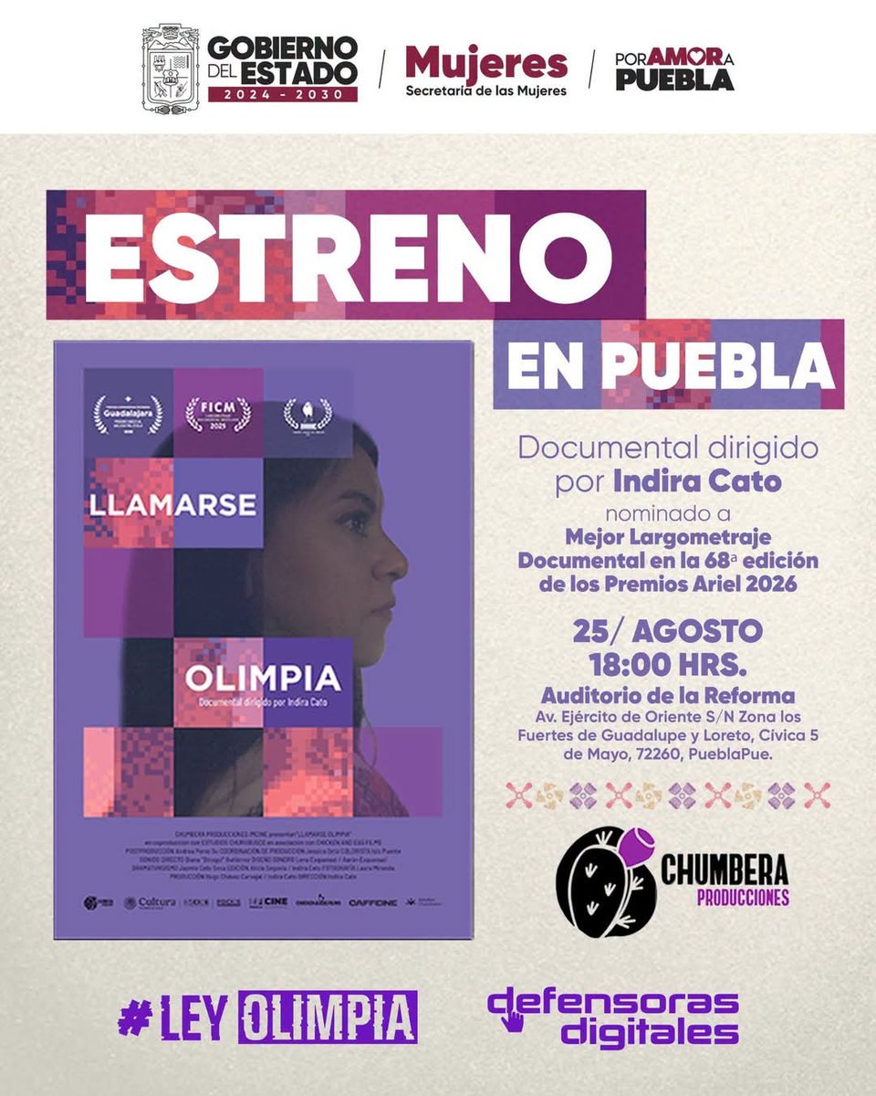 contramascaras's tweet photo. 🎬💜Será el 25 de agosto cuando se proyecte en Puebla, en el Auditorio de la Reforma, "Llamarse Olimpia", de Indira Cato, que retrata la historia de la activista Olimpia Coral Melo🔵El acceso será únicamente con boleto, que se dará en las redes sociales de @MujeresGobPue https://t.co/ztv1QEpP6y