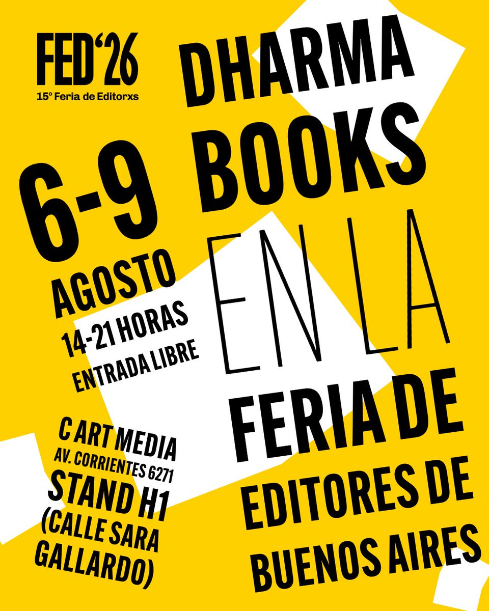 Dharma_Books's tweet photo. ✨¡Comenzamos los festejos de nuestro X aniversario asistiendo, por primera vez, a la feria de editoriales independientes más importante del mundo! Nos podrás encontrar en el stand H1 (calle Sara Gallardo). Les esperamos en Av. Corrientes 6271 el 6, 7, 8 y 9 de agosto. #FED26 ✨ https://t.co/9PnXkMdpbj