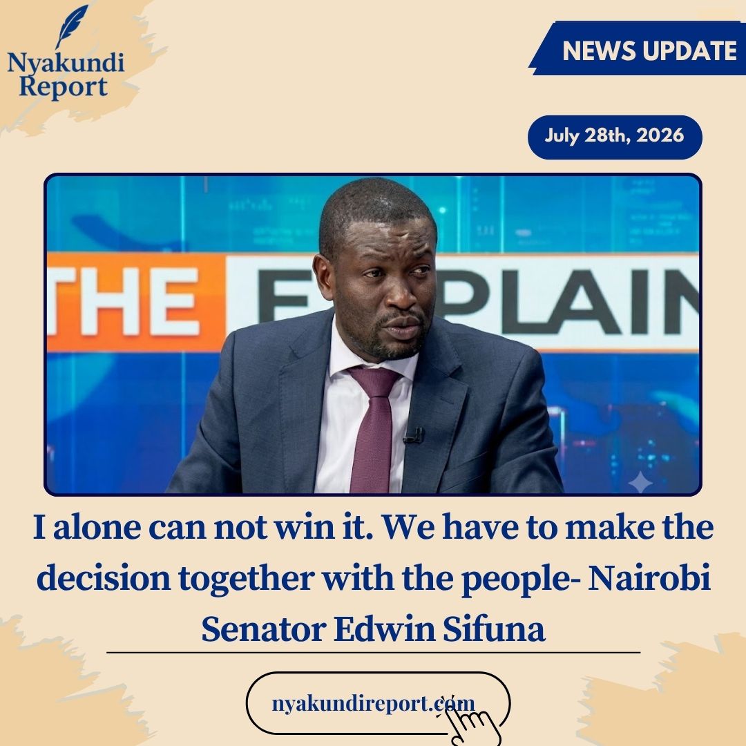 NyakundiReport's tweet photo. I alone can not win it. We have to make the decision together with the people- Nairobi Senator Edwin Sifuna https://t.co/GLtwQjQXuS