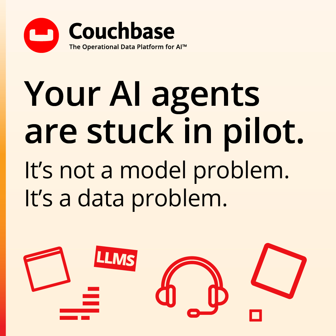 couchbase's tweet photo. our AI agents aren't stuck in pilot because of the model.

They're stuck because your data stack is fragmented across vector DBs, memory, and prompt tools that don't talk.

Enter the Couchbase AI Data Plane: one governed layer, built in.

https://t.co/pOCRqbelGa

#AIAgents https://t.co/o8zbgF91cp