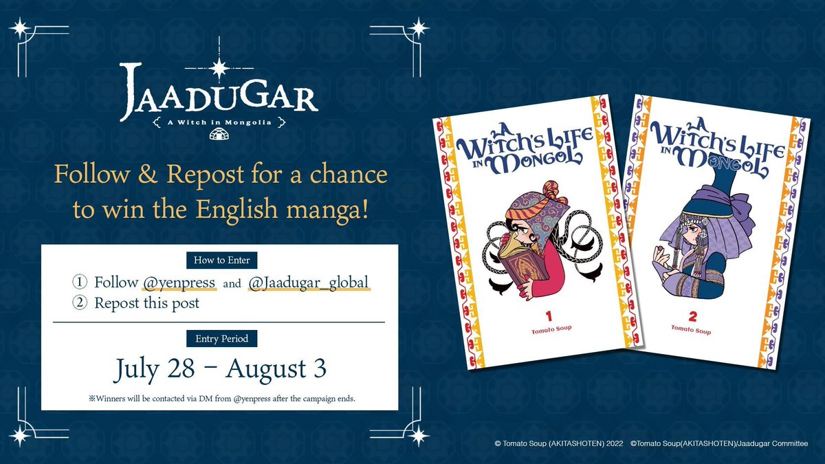 yenpress's tweet photo. ／
📢THE ENGLISH MANGA VOL. 3 IS OUT NOW — AND OUR GIVEAWAY IS LIVE!👏
＼ 

The English edition of A Witch's Life in Mongol Vol. 3 is now available!
📚Follow & Repost for a chance to win the English manga!

How to Enter
① Follow @yenpress and @Jaadugar_global
② Repost this post

Entry Period
July 28 – August 3

🎁5 winners will receive the complete English manga set (Vol. 1–2)!

Winners will be contacted via DM from @yenpress after the campaign ends.

Watch Jaadugar: A Witch in Mongolia on Crunchyroll!

T&C: https://t.co/pErbFB9LlC 

#Jaadugar #AWitchInMongolia #yenpress