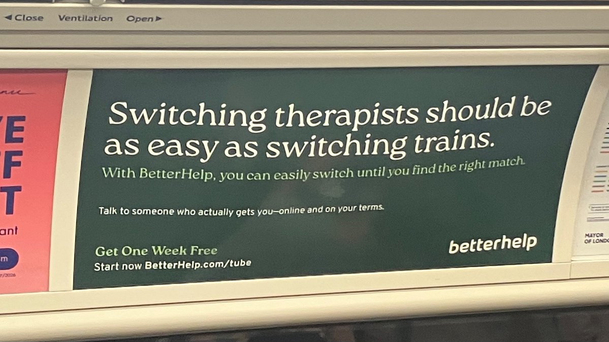 JDaviesPhD's tweet photo. A BetterHelp advert on the London Tube last week concludes that switching one therapeutic relationship for another is no more psychologically meaningful than switching trains at Waterloo. Welcome to the unashamed Uber-isation of therapy. https://t.co/uCBD8BANrE