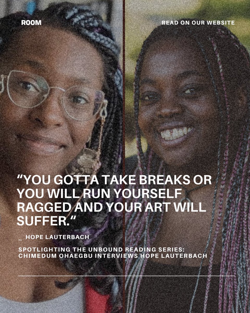 RoomMagazine's tweet photo. Managing Editor Chimedum Ohaegbu interviews Unbound Reading Series founder Hope Lauterbach on Unbound’s most memorable moments, six years since its inception, the notion of rest in cultural work, and dreams for the collective’s future.

https://t.co/4t3ZpKZXat https://t.co/8tZ1842HXf