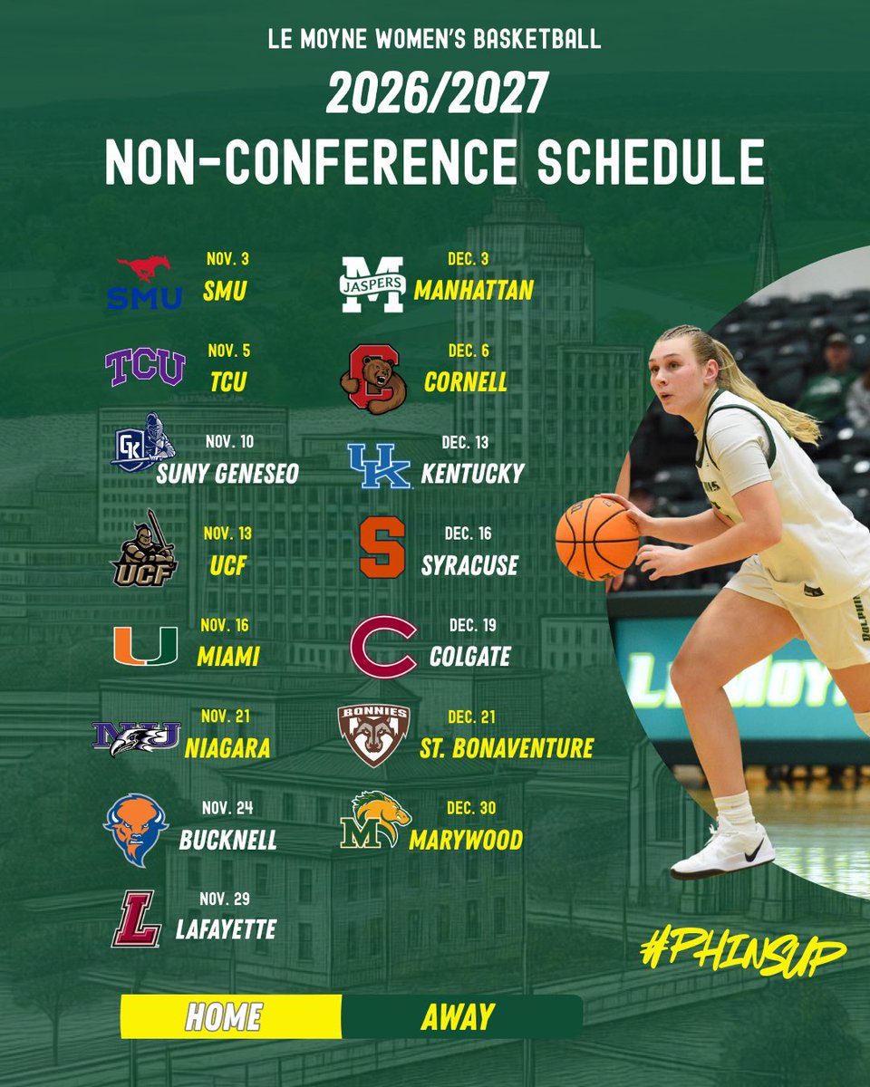 LeMoyneWBB's tweet photo. Our 2026/2027 Non-Conference Schedule!

#GoPhins🐬 https://t.co/KxQaZjfpzU