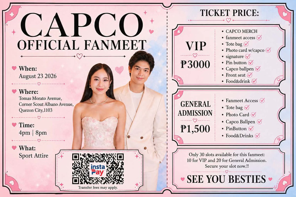Capco_OFC's tweet photo. CAPCO FANMEET! We’re inviting 30 person to go the fanmeet! 
 
🗓️ August 23, 2026 
⏰| 4PM - 8PM  

•Ticket Slots  
•VIP: 10 pax  
•General Admission: 20 pax

Limited slots only! Grab your tickets now.  See you there

For now we have 7 available  slot 💫

#Capco #Caprice #Marco https://t.co/xIHmSbitLK