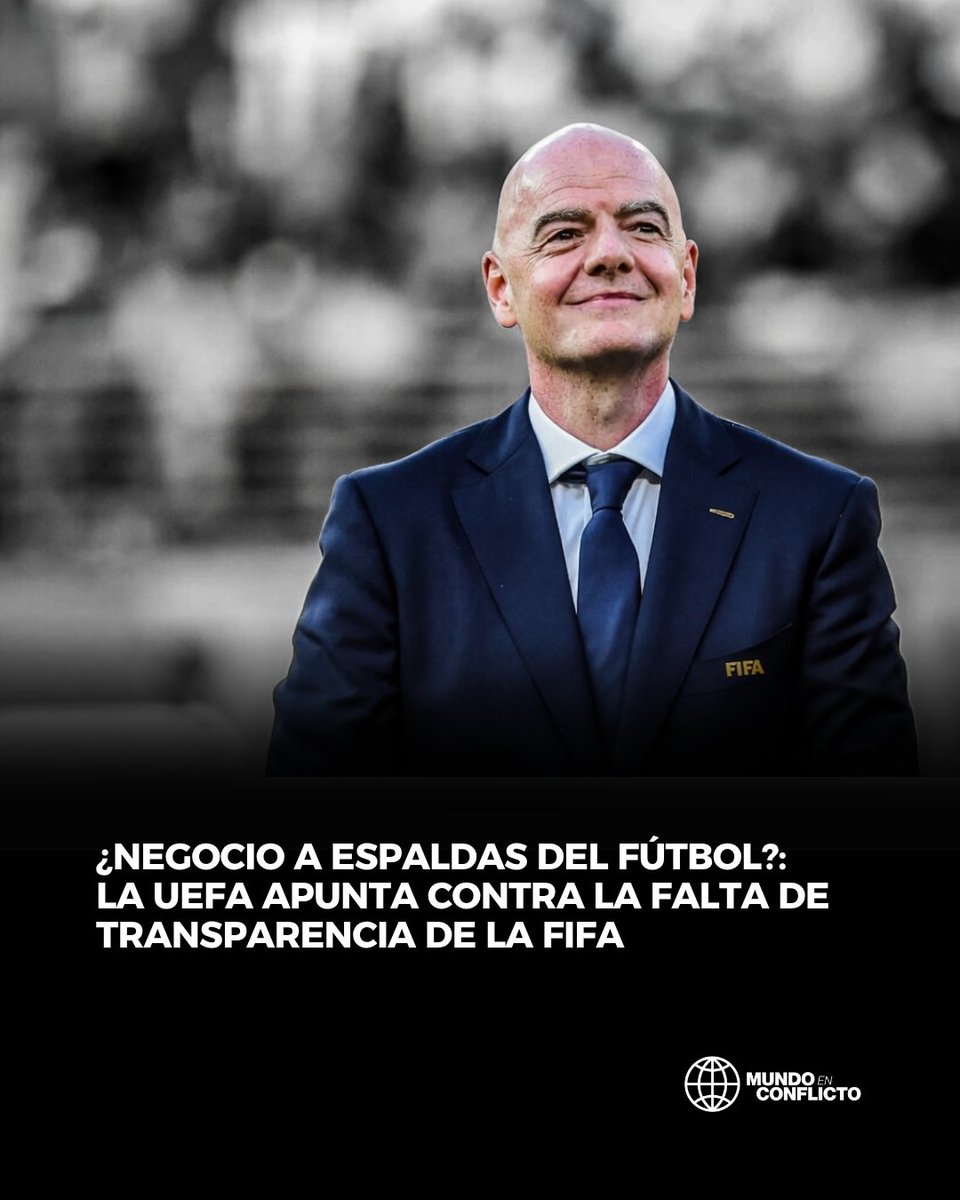 MundoEConflicto's tweet photo. ⚽️🌍 | La FIFA planea crear FIFA Forward Enterprise, filial comercial de $20.000M para vender participaciones a inversores. La UEFA critica con dureza la medida: «El alma del fútbol no se vende, traspasa una línea inaceptable». https://t.co/SH3yZwb26l