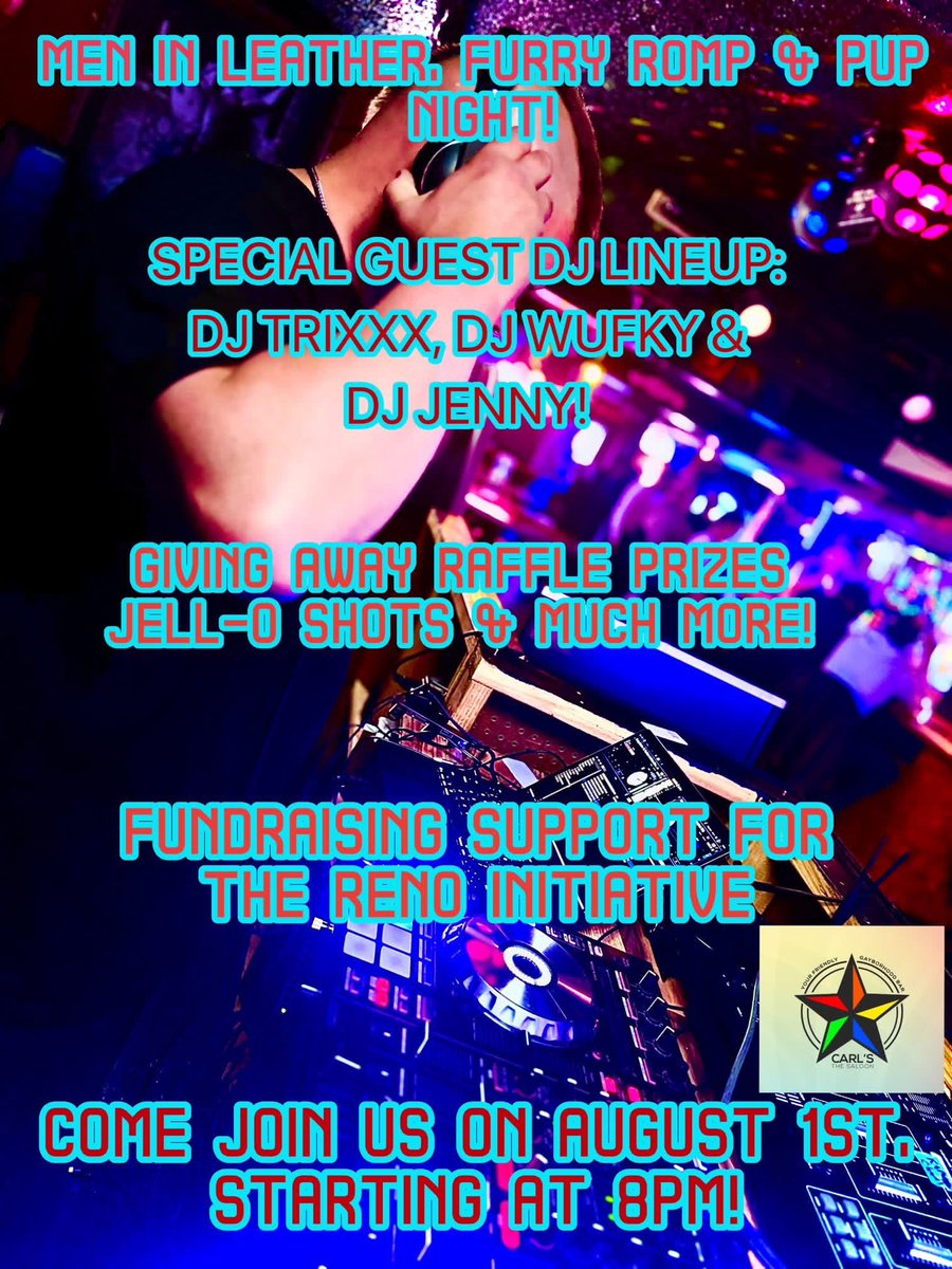 BLPupsReno's tweet photo. Special combined night this Saturday, 08/01 - Gear Night, ROMP, and Pup Night all in one! Join us at Carl’s beginning at 8pm. Fundraising will benefit @RenoInitiative (an amazing local org) with an awesome DJ lineup, Jell-O shots and plenty of raffle items! https://t.co/RwFVjo4LGg