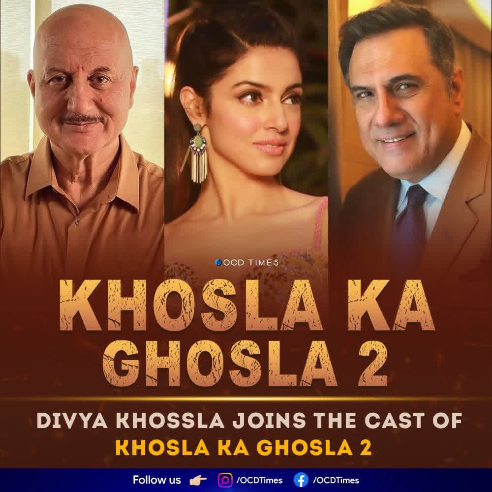 FilmFever8's tweet photo. The film has the old cast as well as some new faces, including #RaviKishan and #DivyaKhossla
.
#OCDTimes #BomanIrani #AnupamKher #ParvinDabas #RanvirShorey #KhoslaKaGhosla #KhoslaKaGhosla2 https://t.co/XRF3Buokg6