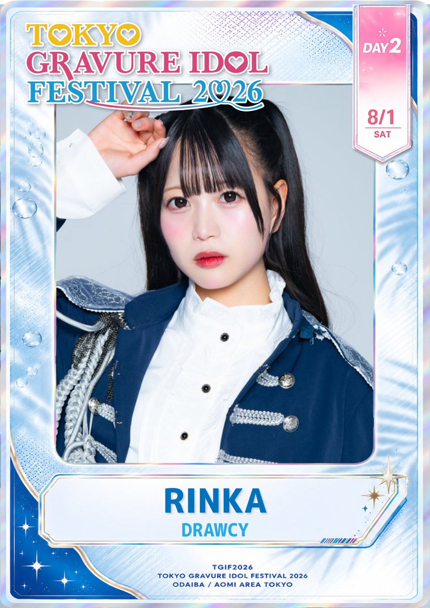 TGIF_official_'s tweet photo. 🌞🌴 #TGIF2026 🌺✨ 出演日 🗓 8月1日(土) RINKA（DRAWCY） 現地チェキ購入☞https://t.co/9kUSENoUEM https://t.co/8zwMOslRih