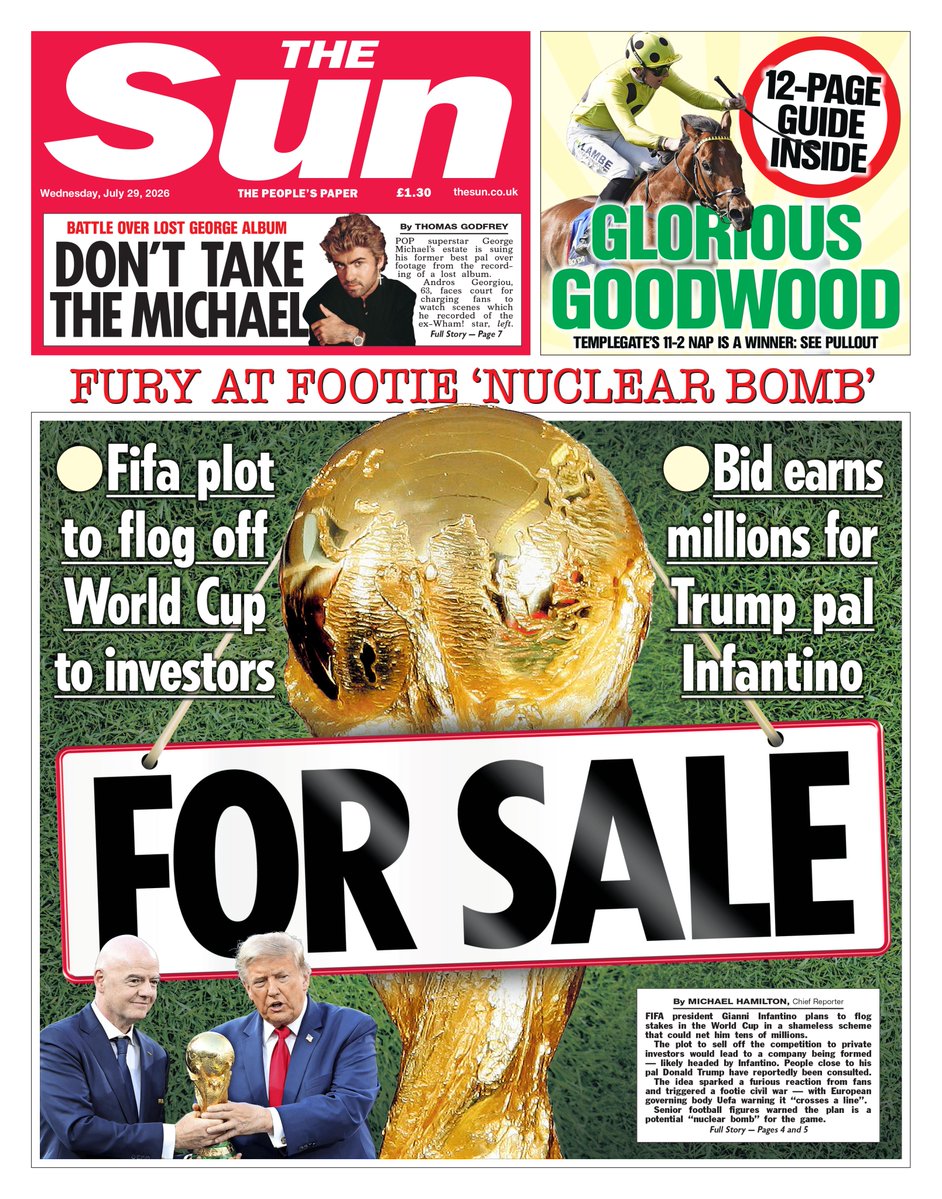 TheSun's tweet photo. Tomorrow's front page: For Sale

- Fifa plot to flog off World Cup investors
- Bid earns millions for Trump pal Infantino

https://t.co/LKCT5u9lVG https://t.co/knIdWAYkrd