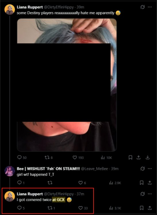 SmashJT's tweet photo. Former Bungie Community Manager Lliana Ruppert insinuates she was attacked at GCX. Immediately backs off and acts like everyone misunderstands her after it goes viral.

ALL THEY DO IS LIE. They want so much to make gamers the bad guy on their crusade to co-opt the game industry.

Speak up, speak out. MEME THEM INTO THE GROUND.

Screenshot credit/thx: Toxic BRAAAAP Mask