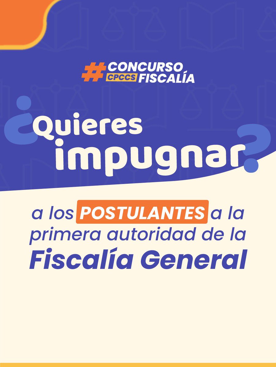 CpccsEc's tweet photo. 📢 La ciudadanía puede presentar impugnaciones a las y los postulantes del concurso público de oposición y méritos para la designación de la primera autoridad de la @FiscaliaEcuador.

🔗 Más información
https://t.co/yG8E2VrGq4 https://t.co/tb26phnLjU